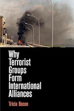 Why Terrorist Groups Form International Alliances