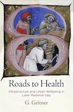 Roads to Health