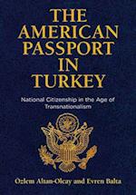 The American Passport in Turkey