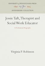 Jessie Taft, Therapist and Social Work Educator