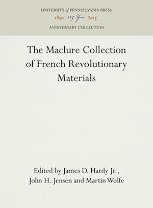 The Maclure Collection of French Revolutionary Materials