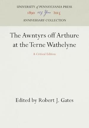 The Awntyrs of Arthure at the Terne Wathelyne