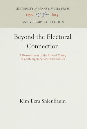 Beyond the Electoral Connection