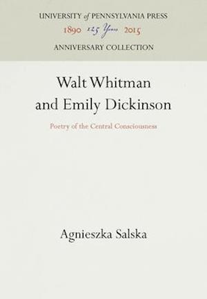 Walt Whitman and Emily Dickinson