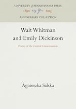 Walt Whitman and Emily Dickinson