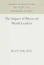 The Impact of Illness on World Leaders