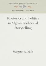 Rhetorics and Politics in Afghan Traditional Storytelling