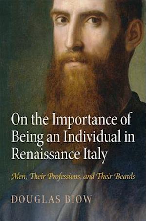 On the Importance of Being an Individual in Renaissance Italy