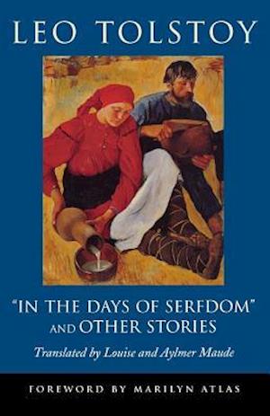 'In the Days of Serfdom' and Other Stories