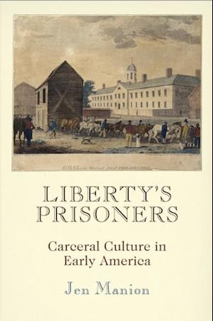 Liberty's Prisoners