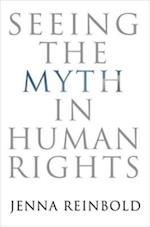 Seeing the Myth in Human Rights