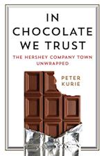 In Chocolate We Trust