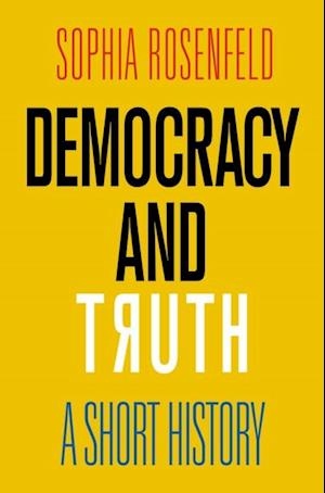 Democracy and Truth