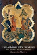 Martyrdom of the Franciscans