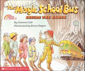 The Magic School Bus Inside the Earth