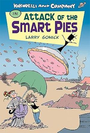 Kokopelli & Company in Attack of the Smart Pies