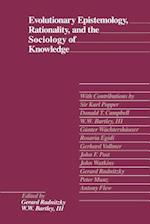 Evolutionary Epistemology, Rationality, and the Sociology of Knowledge