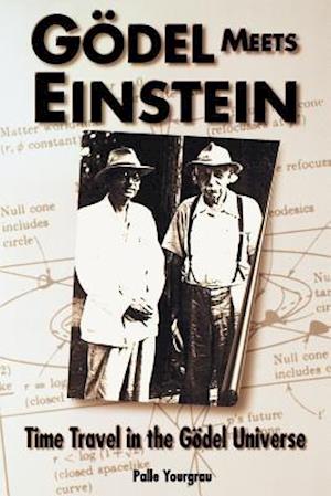 Godel Meets Einstein