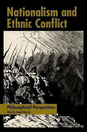 Nationalism and Ethnic Conflict