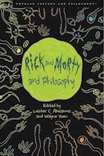 Rick and Morty and Philosophy