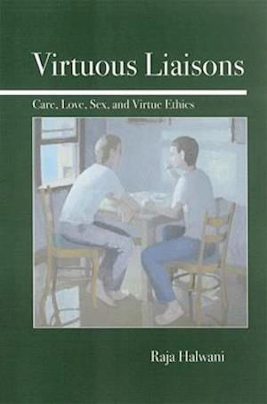 Virtuous Liaisons