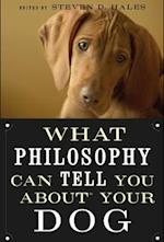 What Philosophy Can Tell You about Your Dog