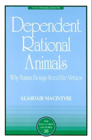 Dependent Rational Animals