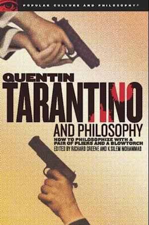 Quentin Tarantino and Philosophy