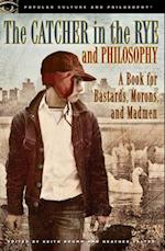 The Catcher in the Rye and Philosophy