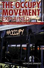 Occupy Movement Explained