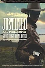 Justified and Philosophy