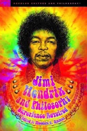 Jimi Hendrix and Philosophy