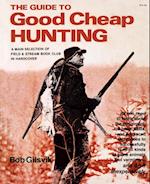 Guide to Good Cheap Hunting