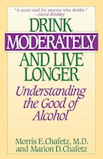 Drink Moderately and Live Longer