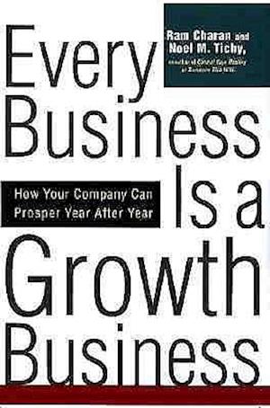 Every Business Is a Growth Business