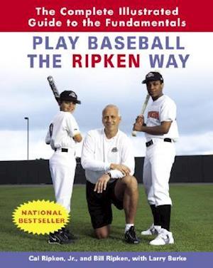 Play Baseball the Ripken Way