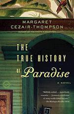 The True History of Paradise