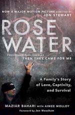 Rosewater (Movie Tie-In Edition)