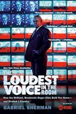 The Loudest Voice in the Room