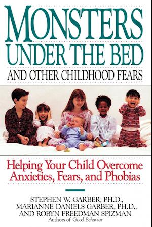 Monsters Under the Bed and Other Childhood Fears