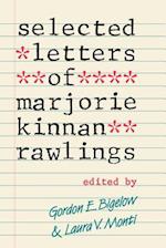 Selected Letters of Marjorie Kinnan Rawlings