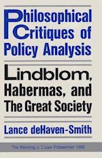 Philosophical Critiques of Policy Analysis