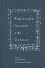 Froissart Across the Genres