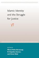 Islamic Identity and the Struggle for Justice