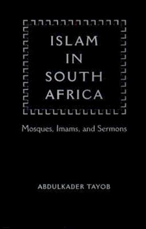 Islam in South Africa: Mosques, Imams, and Sermons