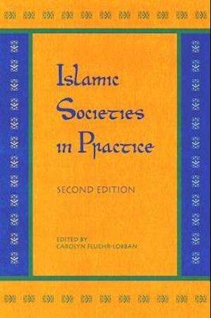 Islamic Societies in Practice