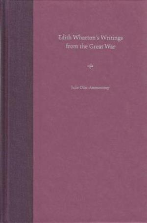 Edith Wharton's Writings from the Great War