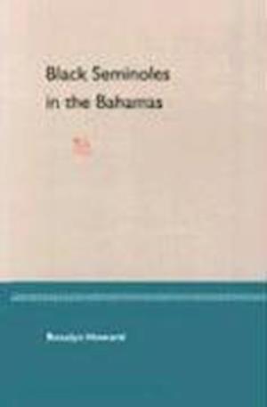 Black Seminoles In The Bahamas