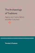 The Archaeology of Traditions