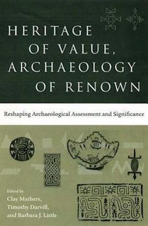 Heritage of Value, Archaeology of Renown